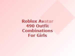 Stylish Roblox Avatar Outfit Combinations for Girls